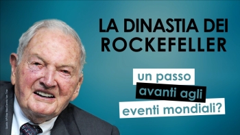 La dinastia dei Rockefeller: un passo avanti rispetto agli eventi mondiali?