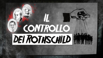Il controllo dei Rothschild