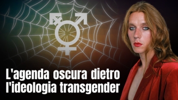 L'agenda oscura dietro l'ideologia transgender
