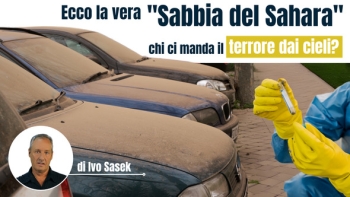 Ecco la vera «Sabbia del Sahara»: chi ci manda il terrore dai cieli? (di Ivo Sasek)