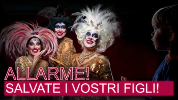 Allarme! Salvate i vostri figli! Locali per la masturbazione e spettacoli di drag queen per i più piccoli